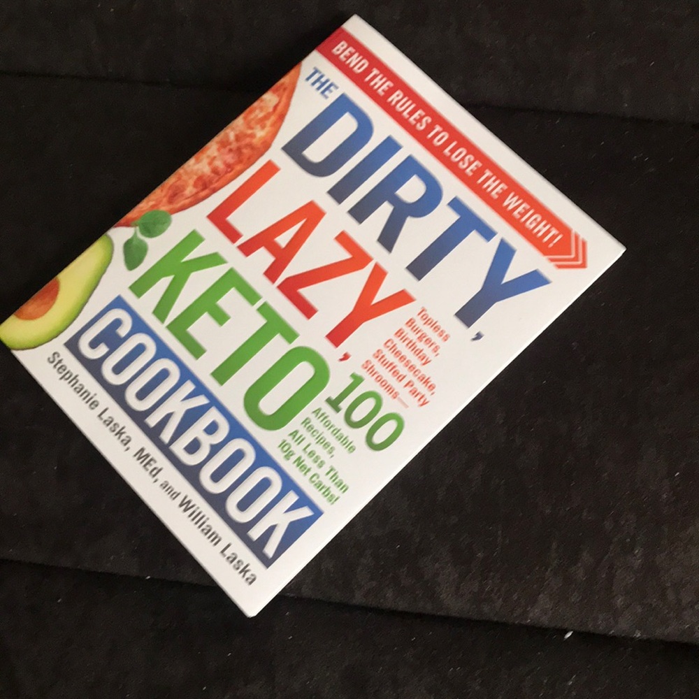 Dirty lazy keto- brand new